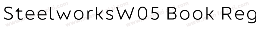 SteelworksW05 Book Regular字体转换